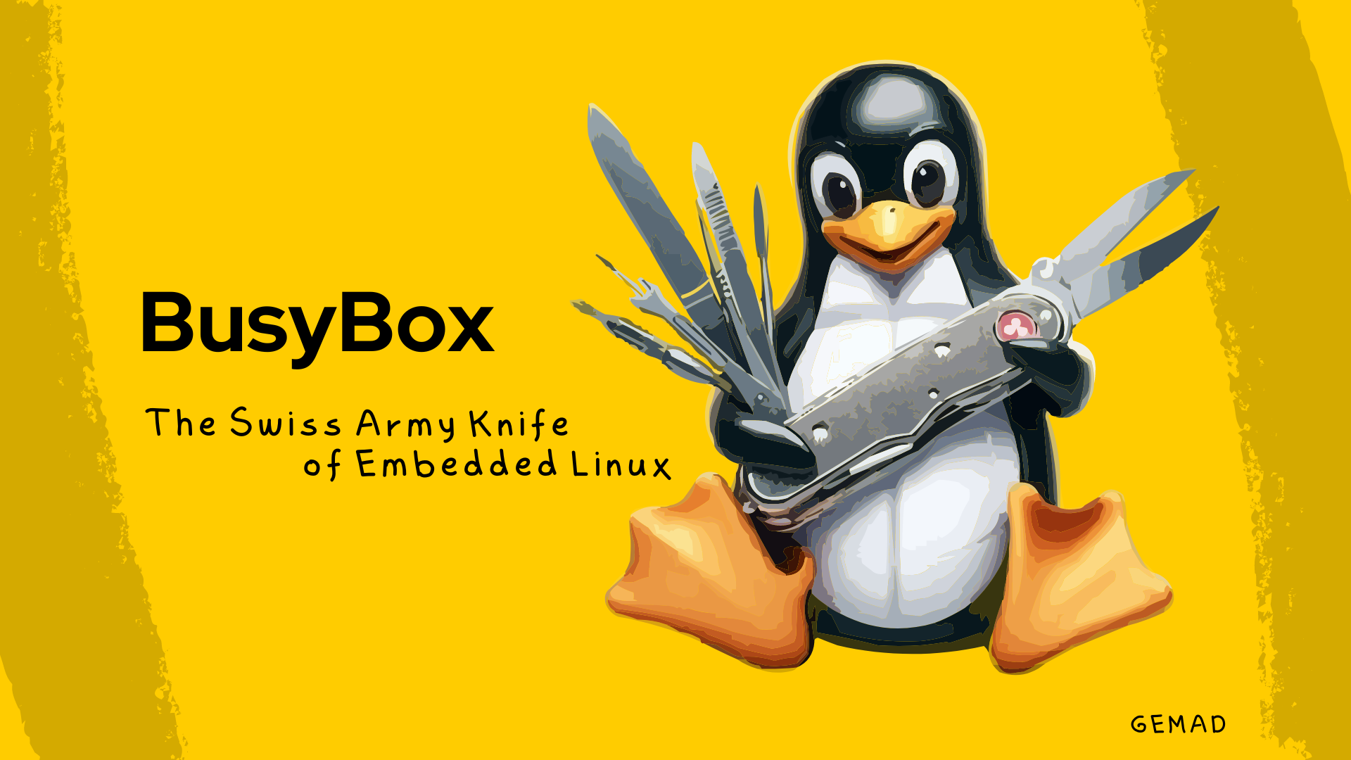 BusyBox; The Swiss Army Knife of Embedded Linux
